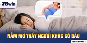 Mơ thấy người khác có bầu