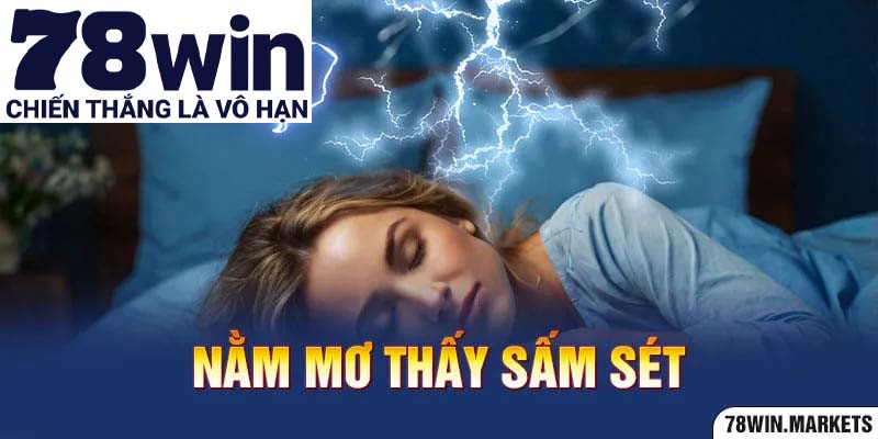 Nằm mơ thấy sấm sét